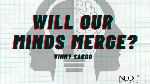 Will Our Minds Merge (Gimmicks e istruzioni online)