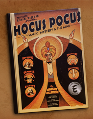 Hocus Pocus by Richard Wiseman, Rik Worth, Jordan Collver and Owen Watts