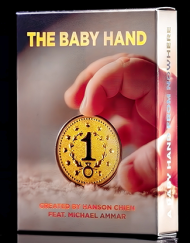 The Baby Hand by Hanson Chien & Michael Ammar