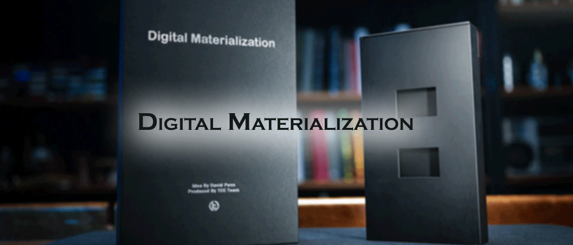 Digital-Materialization-by-David-Penn-&-TCC-Magic